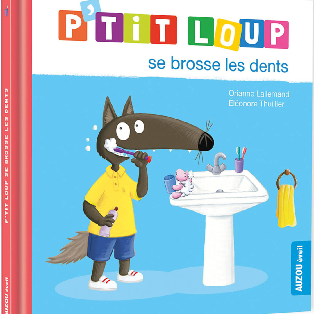 9782733888728 P'Tit Loup Se Brosse Les Dents