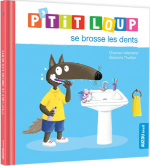P'Tit Loup Se Brosse Les Dents