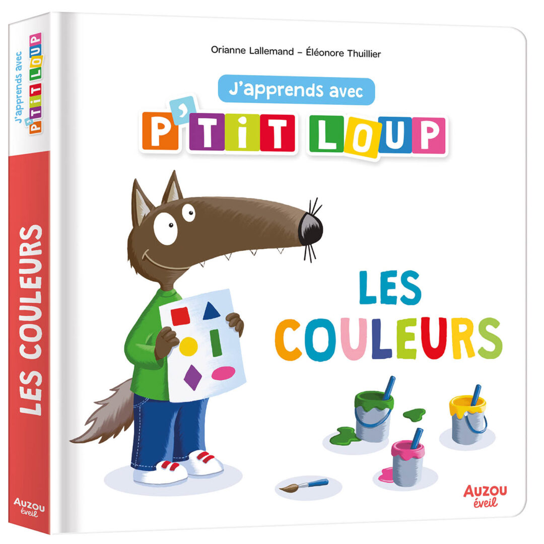 9791039503402 J'Apprends Avec P'Tit Loup - Les Couleurs