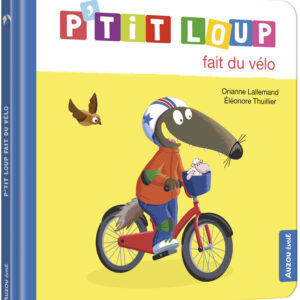 P'Tit Loup Fait Du Vélo