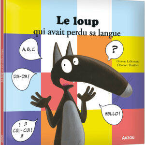 Le Loup Qui Avait Perdu Sa Langue