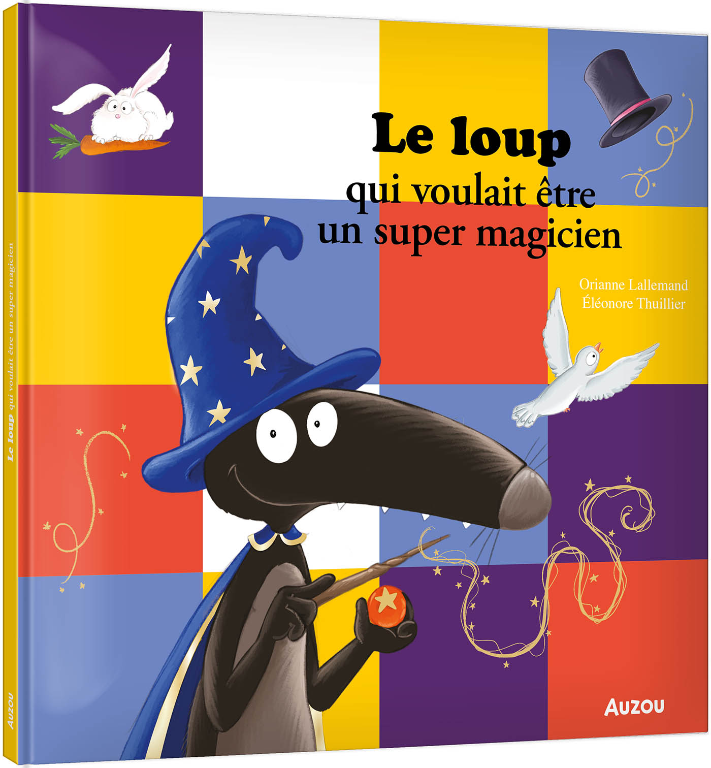 Le Loup Qui Voulait Être Un Super Magicien