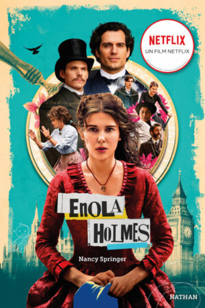 Enquetes Enola Holmes Tome 1 - Nancy Springer