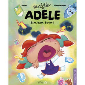Mortelle Adele Bim, Bam, Boum