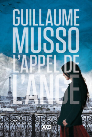 L'Appel de l'ange - Guillaume Musso