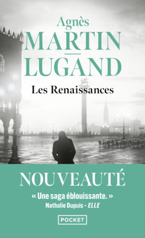 Renaissances - Agnès Martin-Lugand