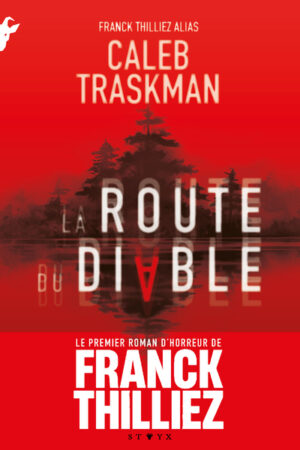 Route du diable - Franck Thilliez
